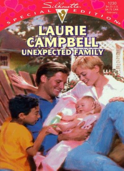 Unexpected Family (Silhouette Special Edition) By Laurie Campbel
