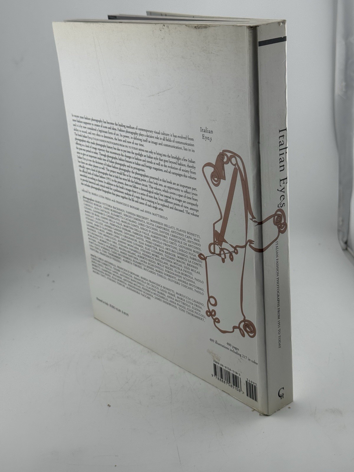 Italian Eyes : Italian Fashion Photographs from 1951 to Today 1st Edition