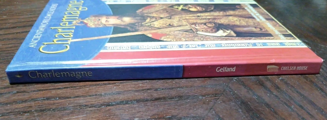 Charlemagne (Ancient World Leaders) Hardcover By Dale Evva Gelfand