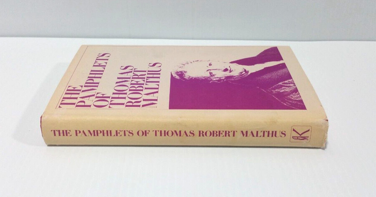 The Pamphlets of Thomas Robert Malthus – Reprint – 1970
