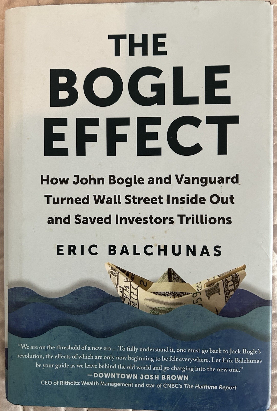 Bogle Effect : – by Eric Balchunas (2022, Hardcover)