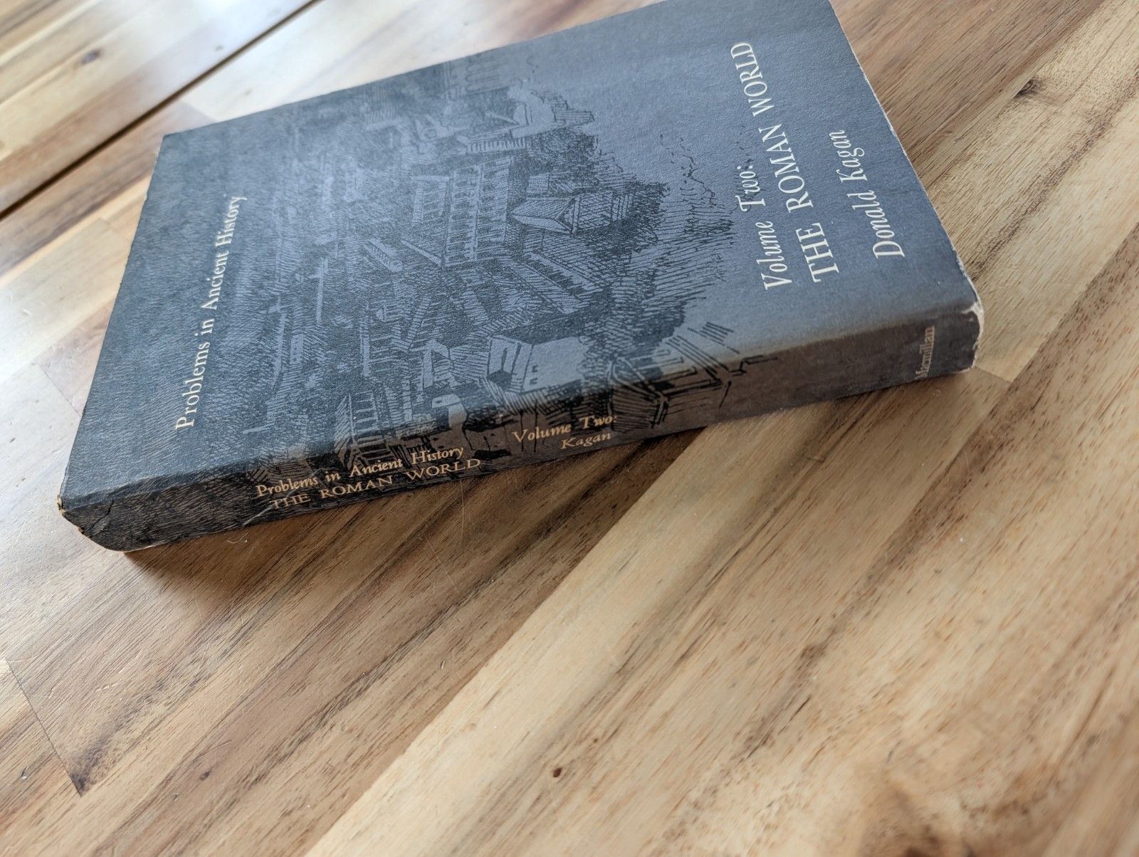 Problems In Ancient History, Volume Two, The Roman World By Donald Kagan
