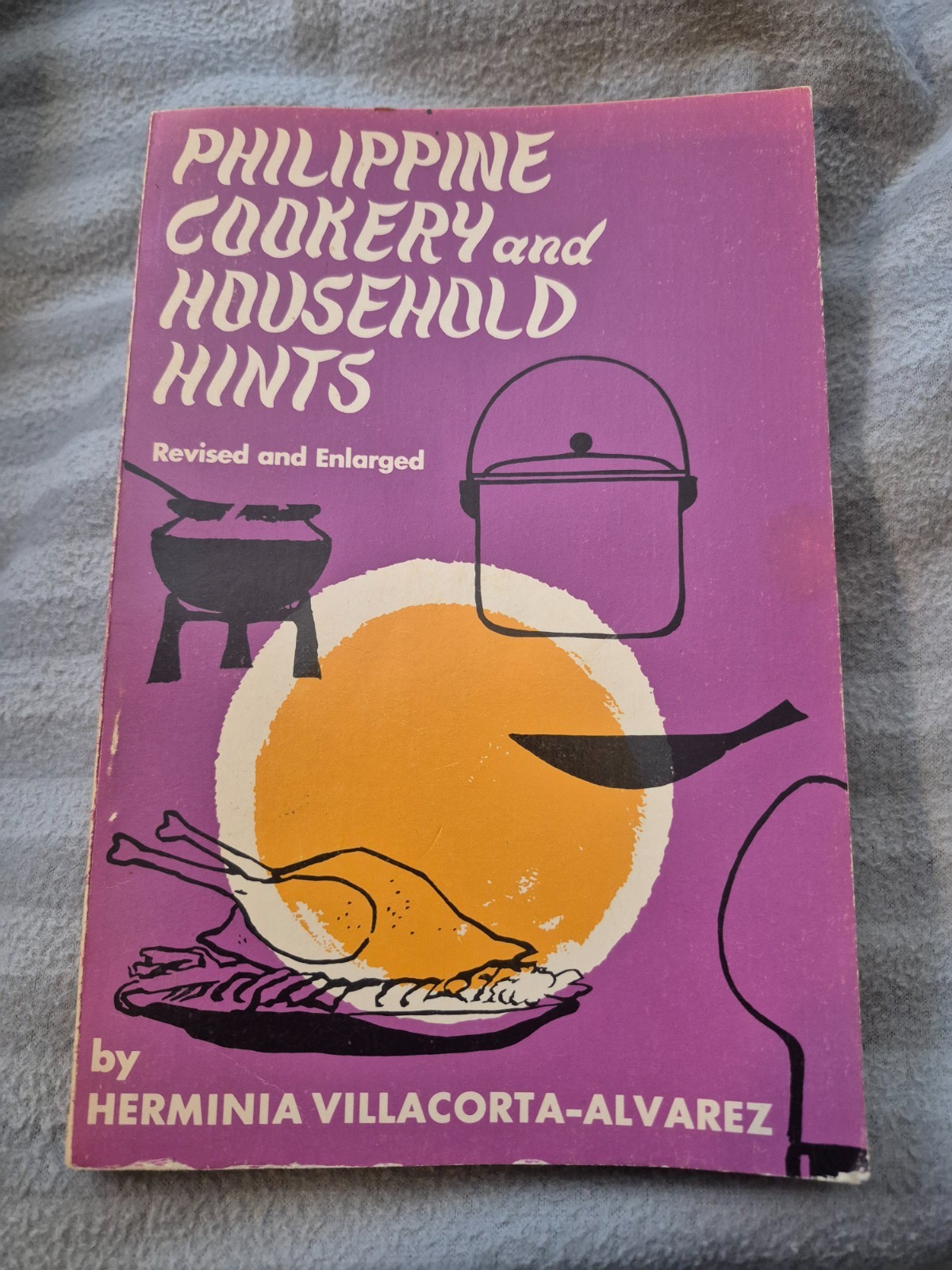 Philippine Cookery and Household Hints by Herminia Villacorta Recipes 1977 RARE
