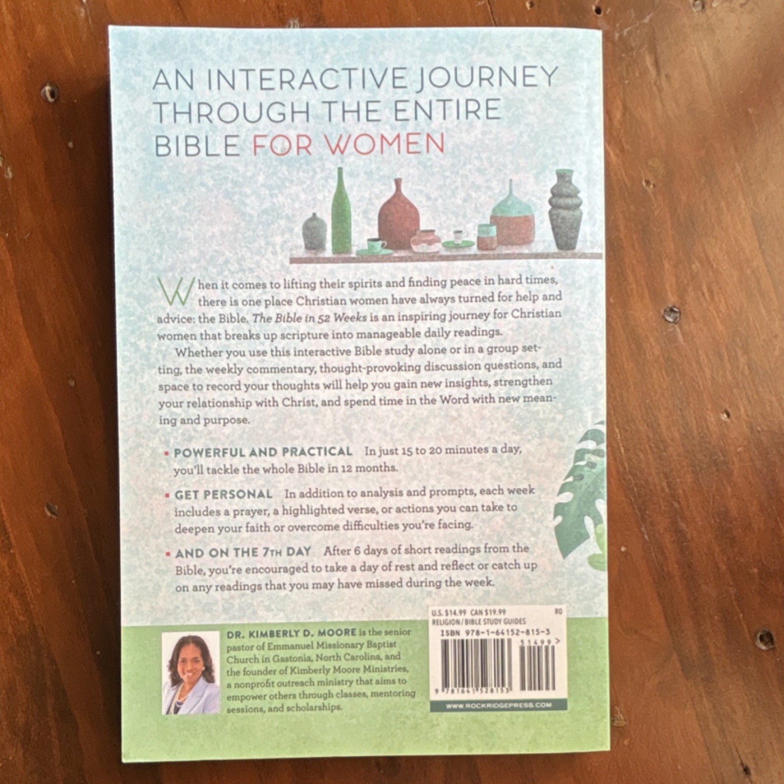 Rockridge Press The Bible in 52 Weeks Dr. Kimberly D. Moore Paperback Religion