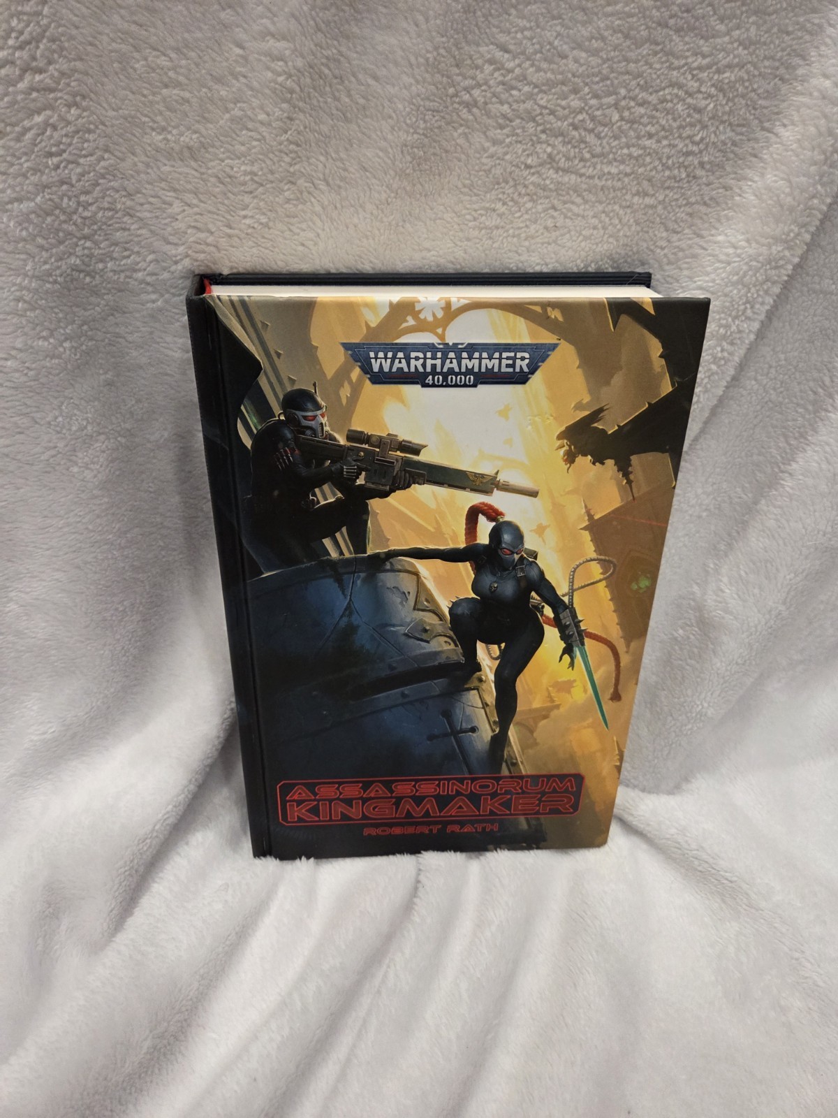 Assassinorum: Kingmaker (Hardcover) | Robert Rath | 1st Edition | Black Library