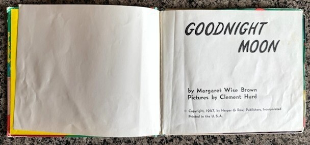 Goodnight Moon By Margaret Wise Brown + Clement Hurd – Harper & Row- 1947 – RARE