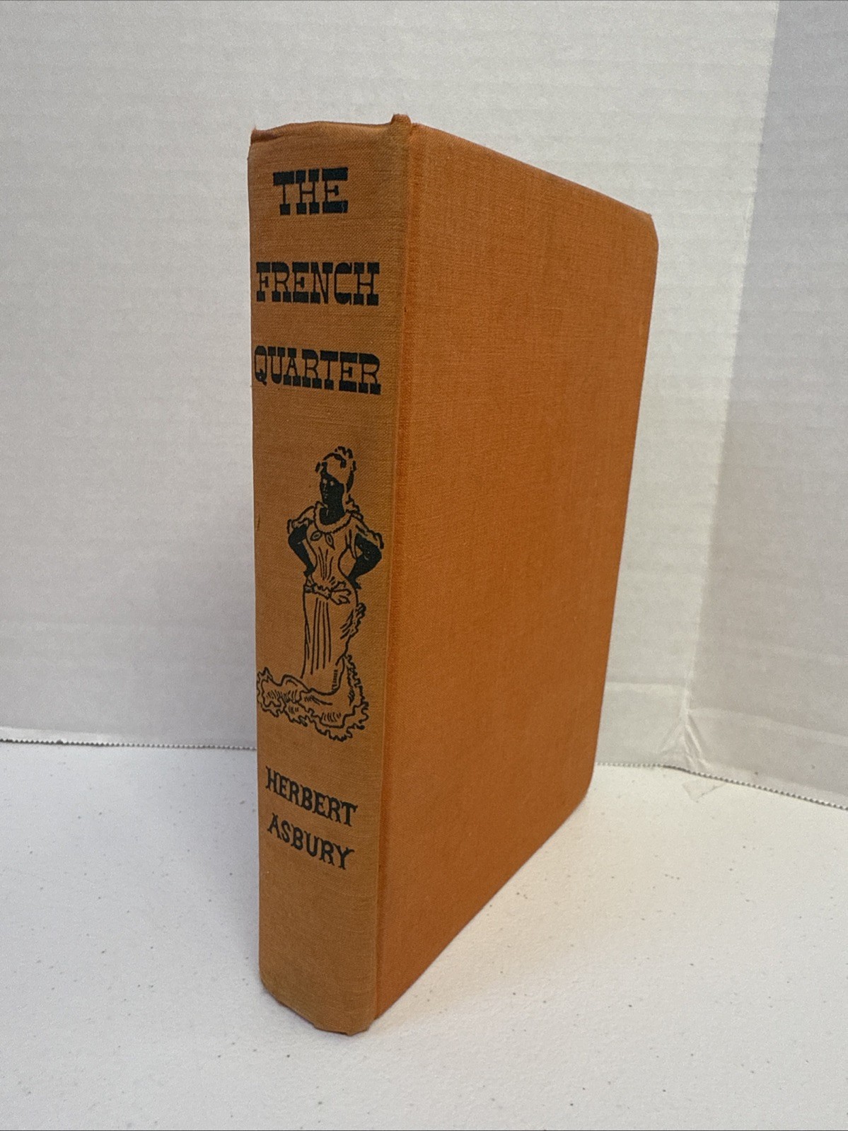 The French Quater, by Herbert Asbury 1938 Book Hardcover