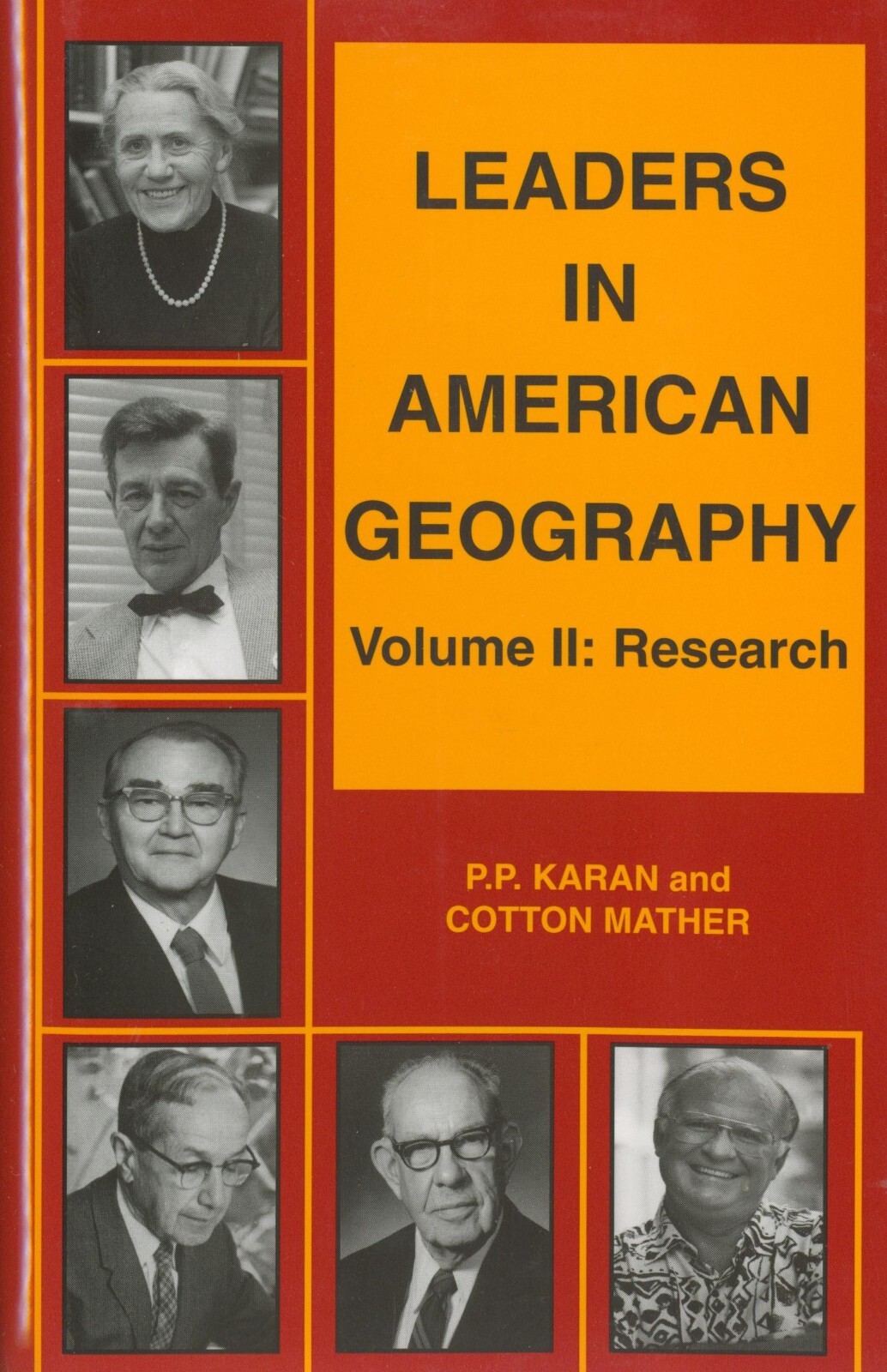 Leaders in American Geography Volume 1 and 2 by P. P. Karan