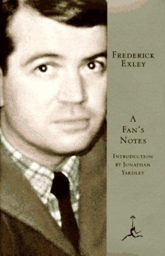 Fan’s Notes by Jonathan Yardley and Frederick Exley (1997, Hardcover)