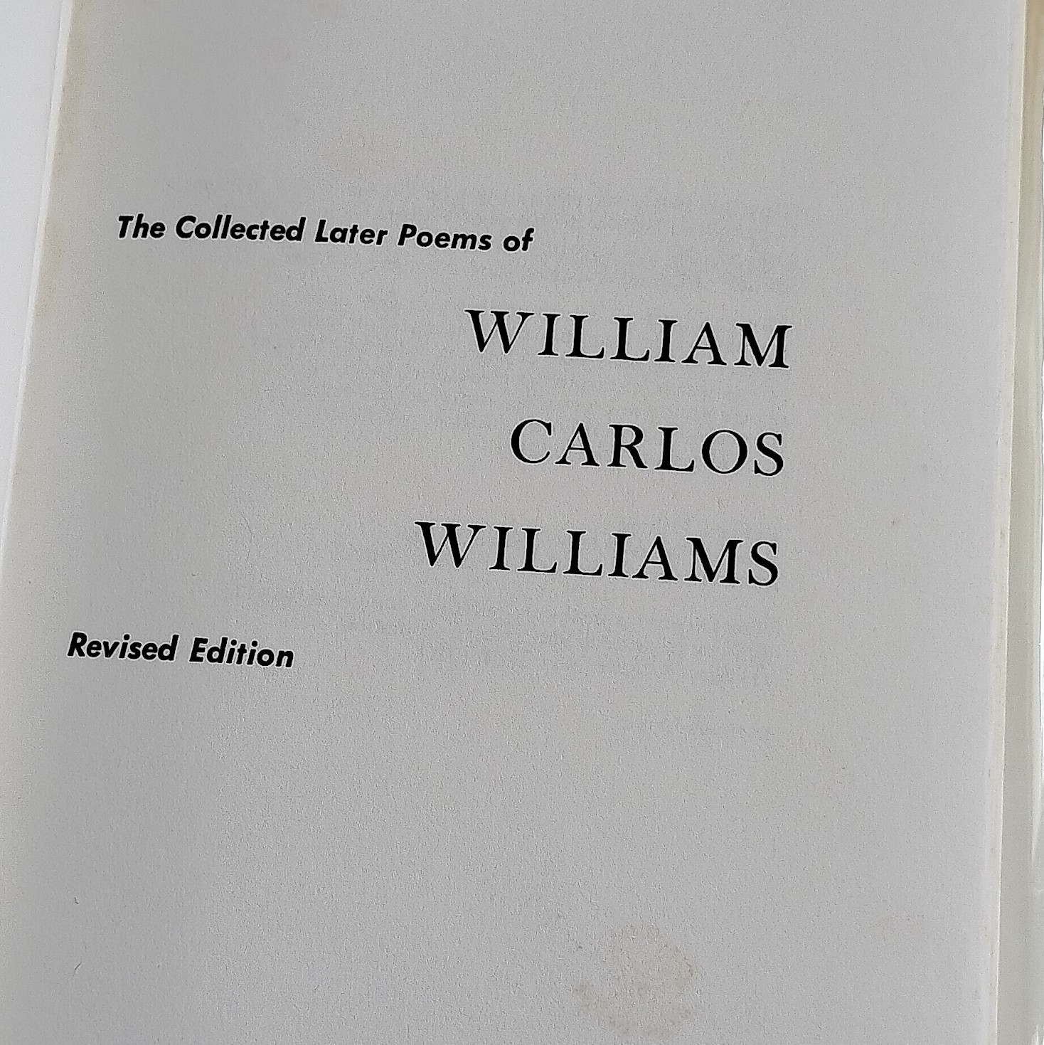 William Carlos Williams Collected Later Poems Revised Edition Hardcover w/DJ