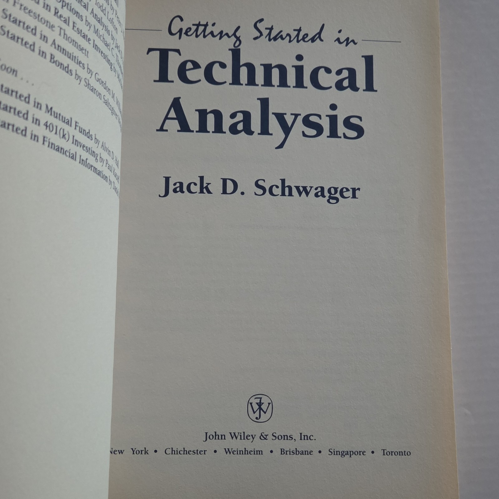 Getting Started in Technical Analysis Jack D. Schwager Paperback Wiley 1999