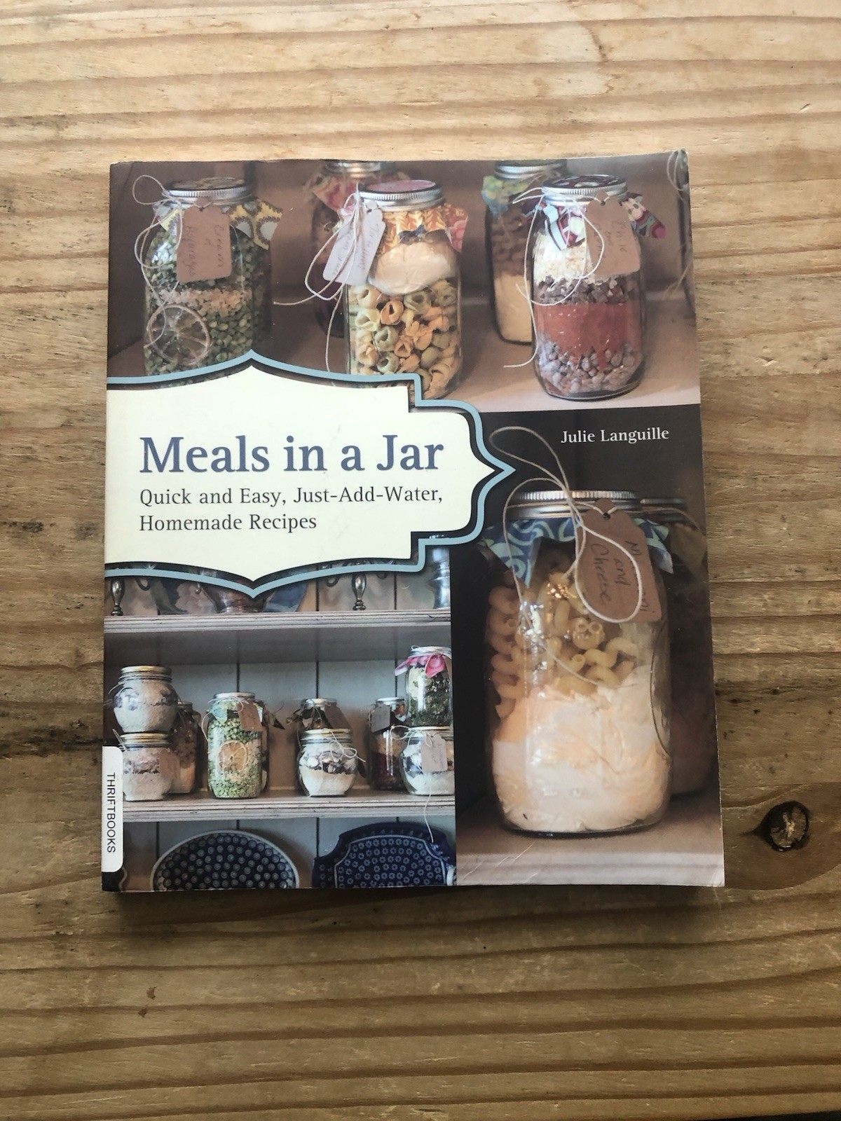 Meals In A Jar Julie Languille Paperback Ulysses Press Quick Easy Homemade