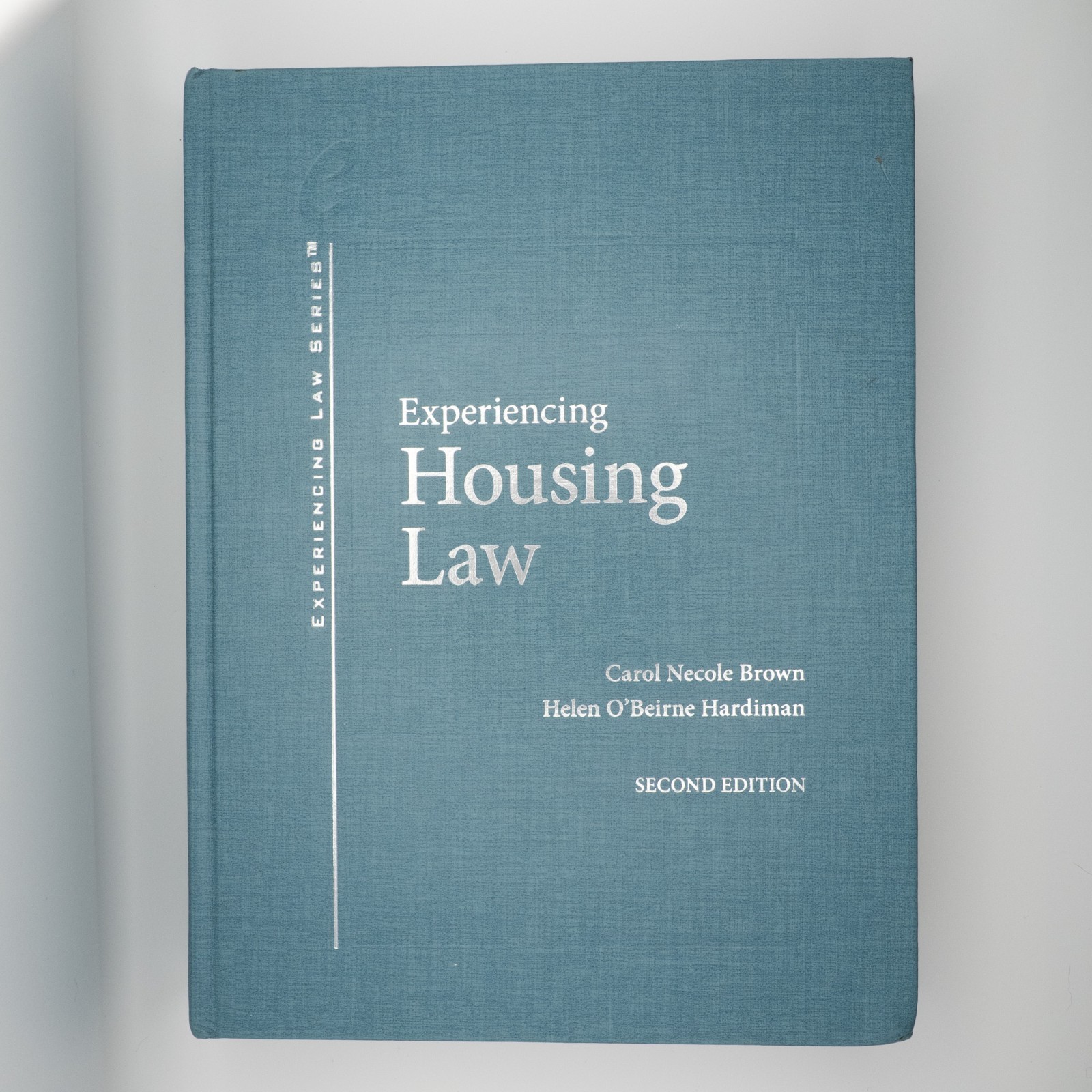 Experiencing Housing Law Brown/Hardiman – NEW – Second Edition