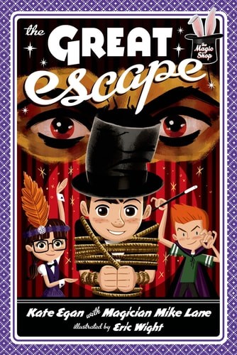 The Great Escape (Magic Shop Series, 3) by Kate,Lane, Mike Egan (hardcover)