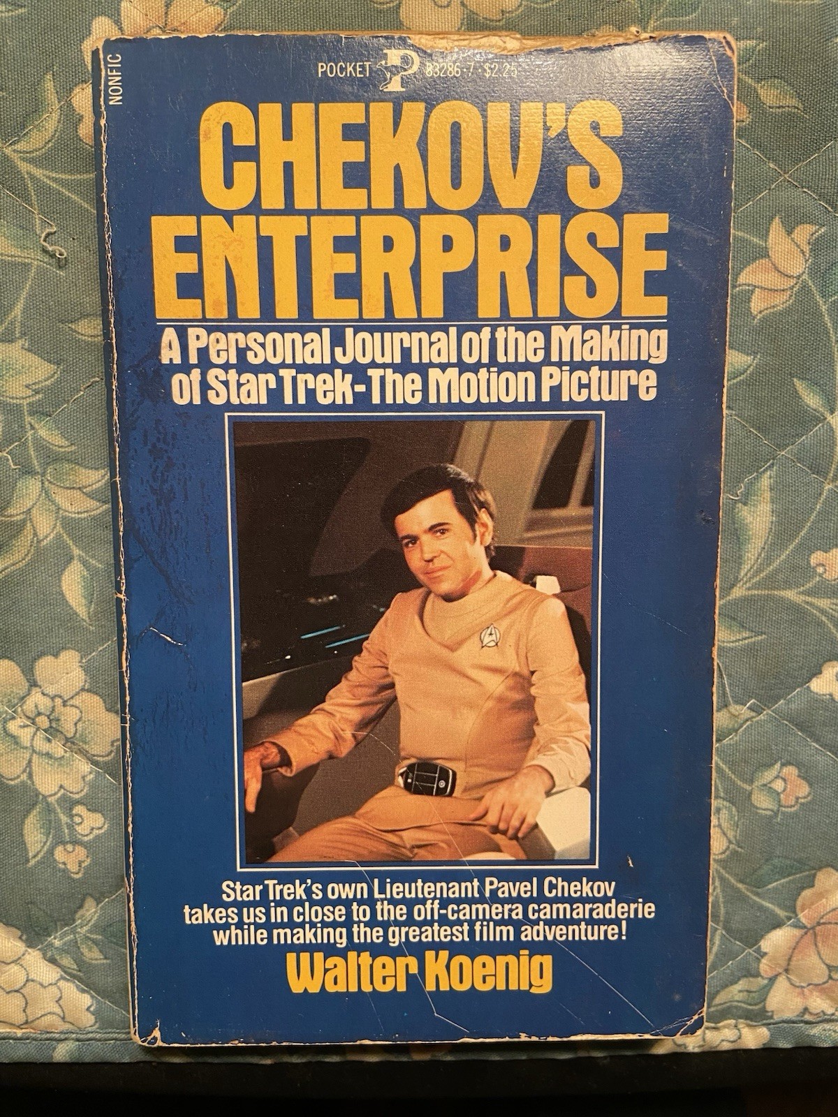 Chekov’s Enterprise by Walter Koenig Paperback w/ 16 Pages Of Photos SIGNED