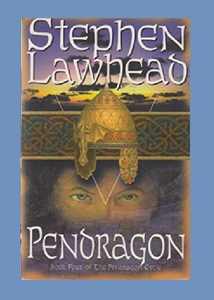 PENDRAGON CYCLE #4: Pendragon by Stephen Lawhead – paperback SCI-FI book 17cm
