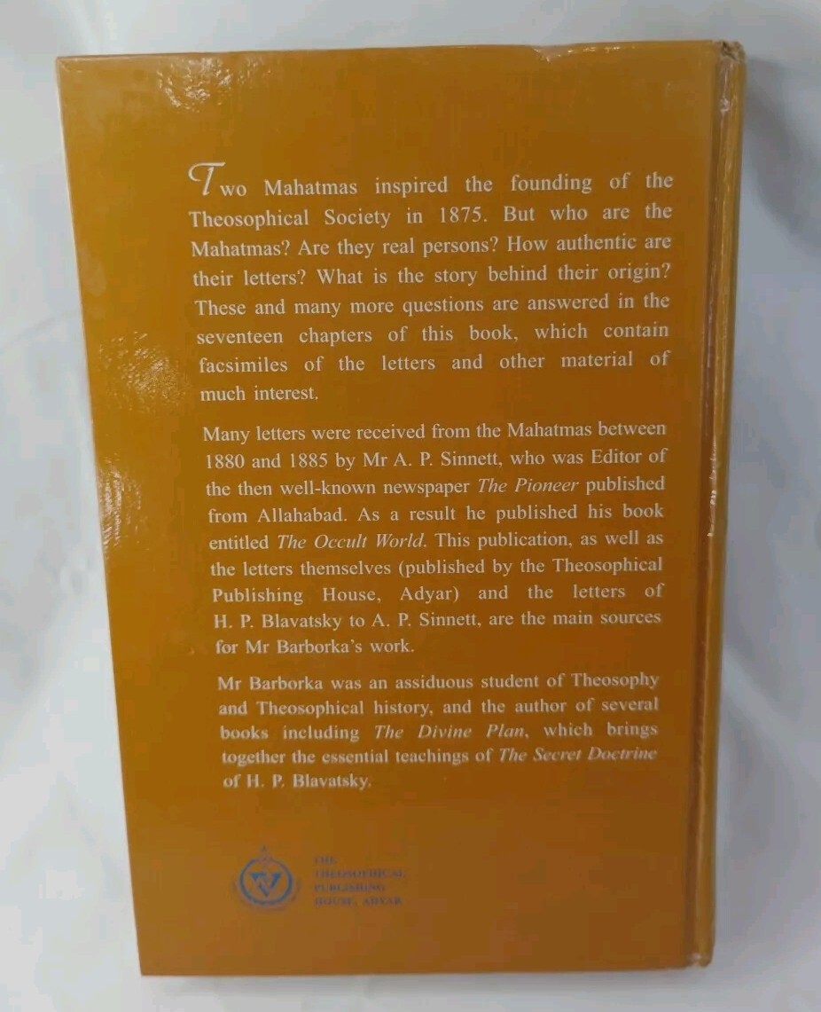 The Mahatmas and Their Letters (First Ed-1973) Reprint 2006 by Geoffrey Barborka