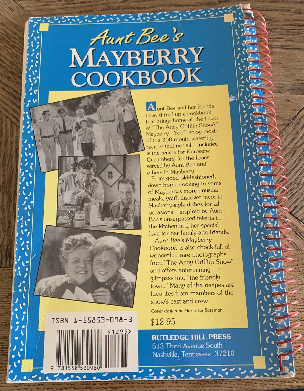 Aunt Bee’s Mayberry Cookbook – Spiral-bound By Ken Beck – GOOD