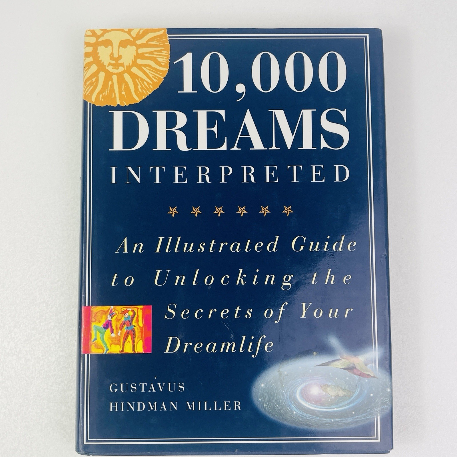 10000 Dreams Interpreted Illustrated Hardcover Book 1998 Gustavus Hindman Miller
