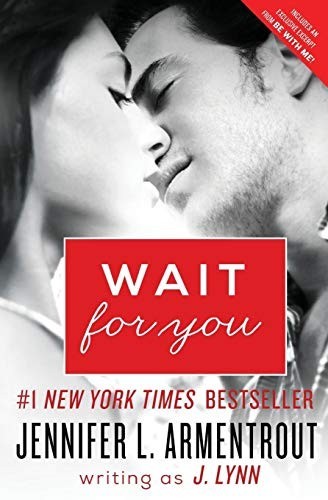 Wait for You: 1 (Wait for You Saga), J. Lynn