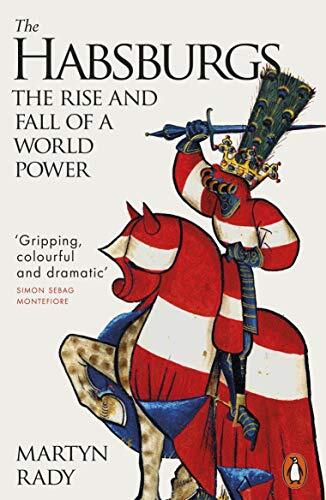 The Habsburgs The Rise and Fal – Paperback – GOOD