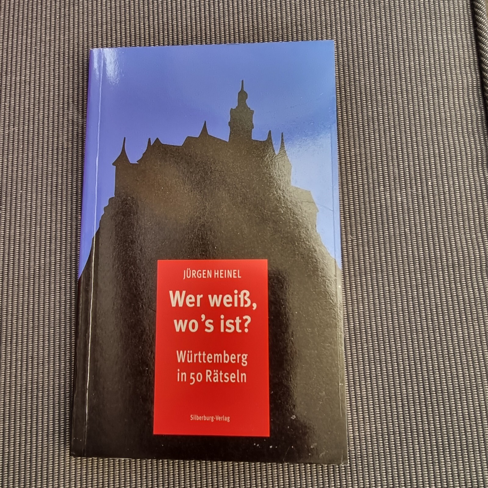 Wer weiß, wo’s ist? Jürgen Heinel Paperback German Book ISTE Verlag