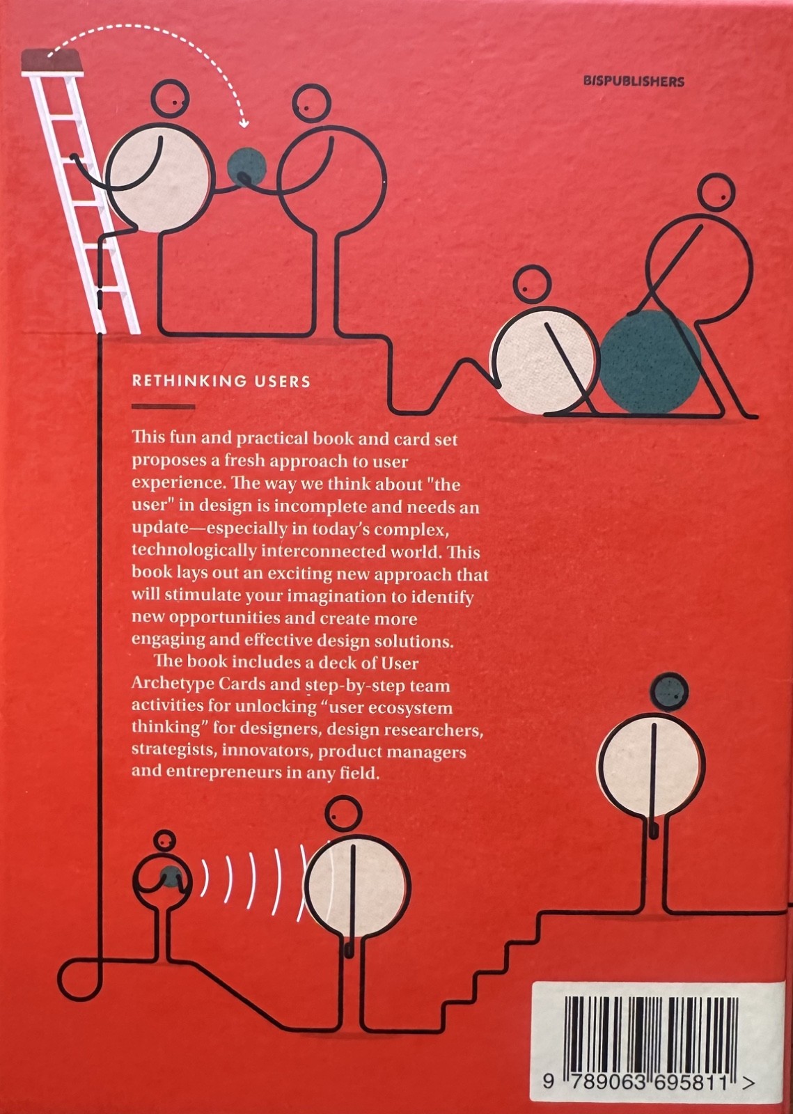 Rethinking Users: The Design Guide to User Ecosystem Thinking – FREE SHIPPING