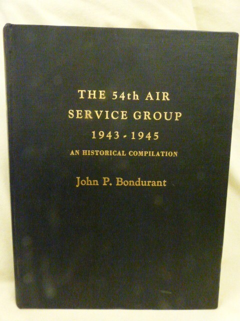 54th Air Service Group 1943-1945 – A Historical Compilation