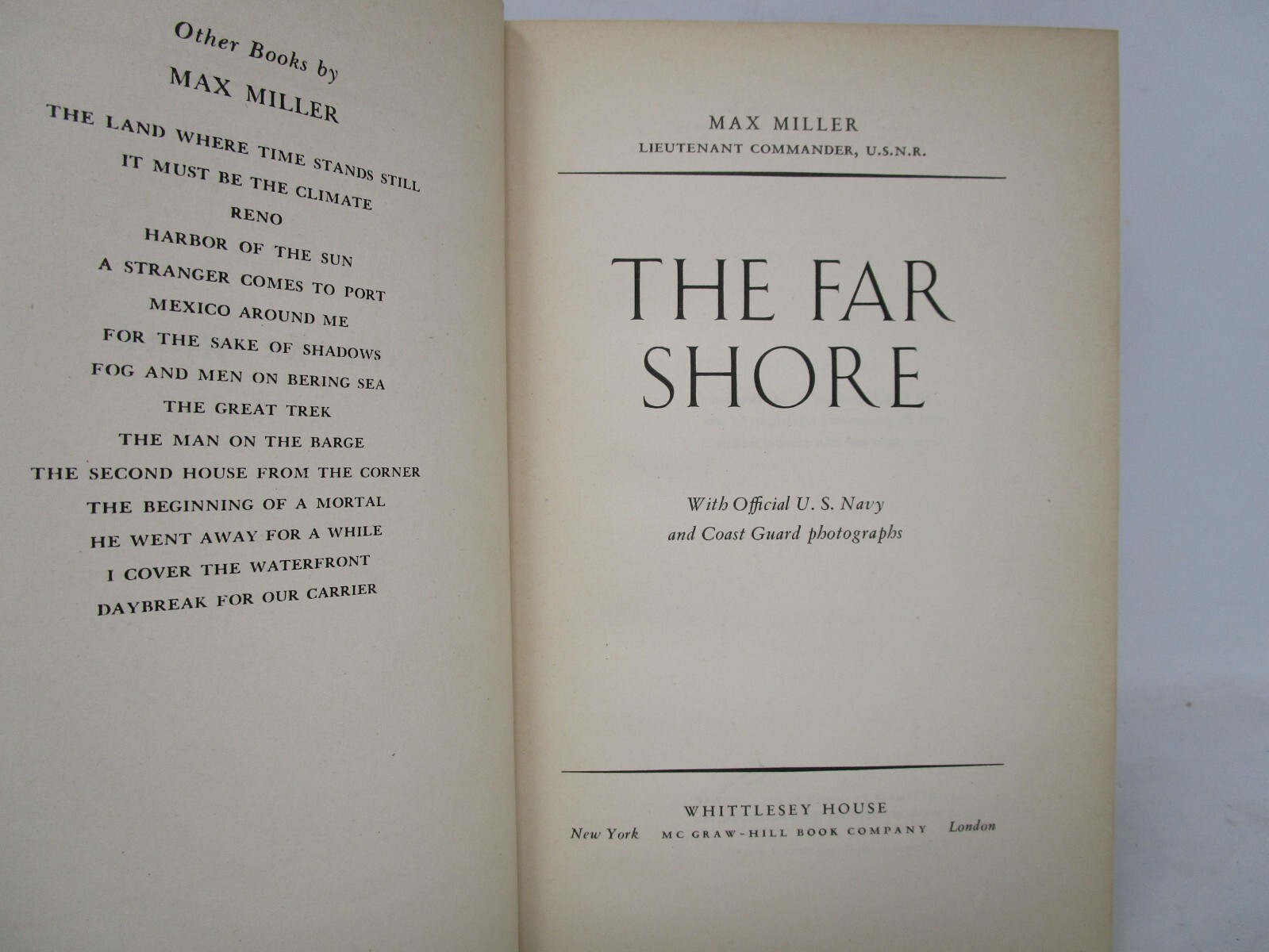 The Far Shore by Max Miller Lieutenant commander U.S.N.R. 1945