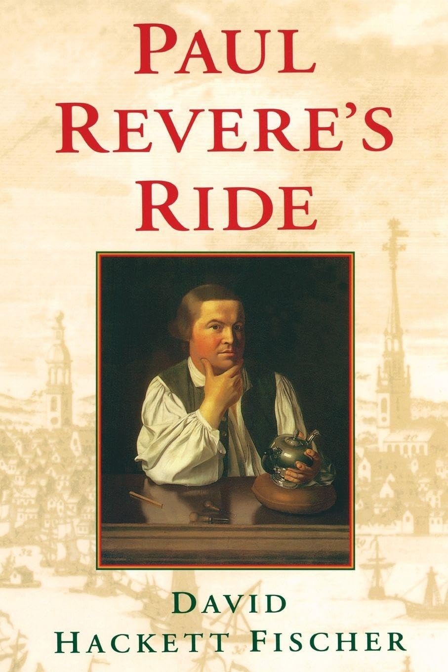 Paul Revere’s Ride Book by David Hackett Fischer