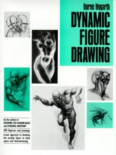 Dynamic Figure Drawing by Hogarth, Burne