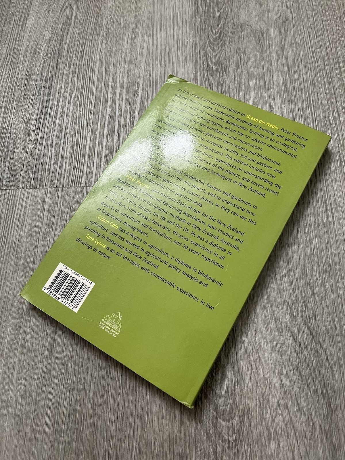 Grasp the Nettle Making Biodynamic Farming & Gardening Work Proctor 2004 Revised