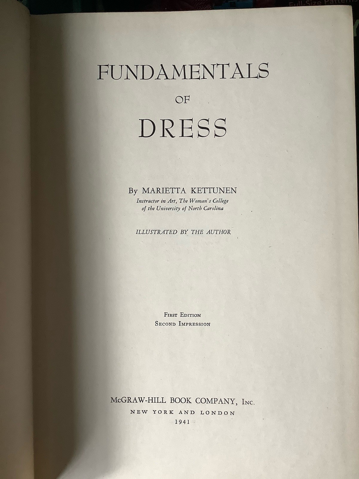 Marietta Kettunen – FUNDAMENTALS OF DRESS – 1941 McGraw-Hill Company