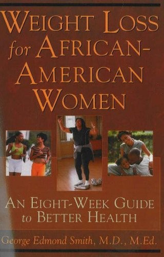 Weight Loss for African-Americ – VERY GOOD