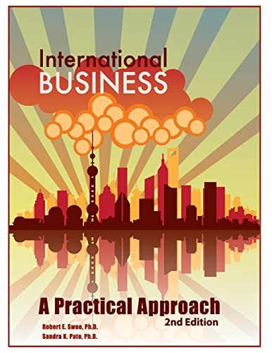 International Business: A Practical Approach 2nd Edition (Volume 2) – GOOD