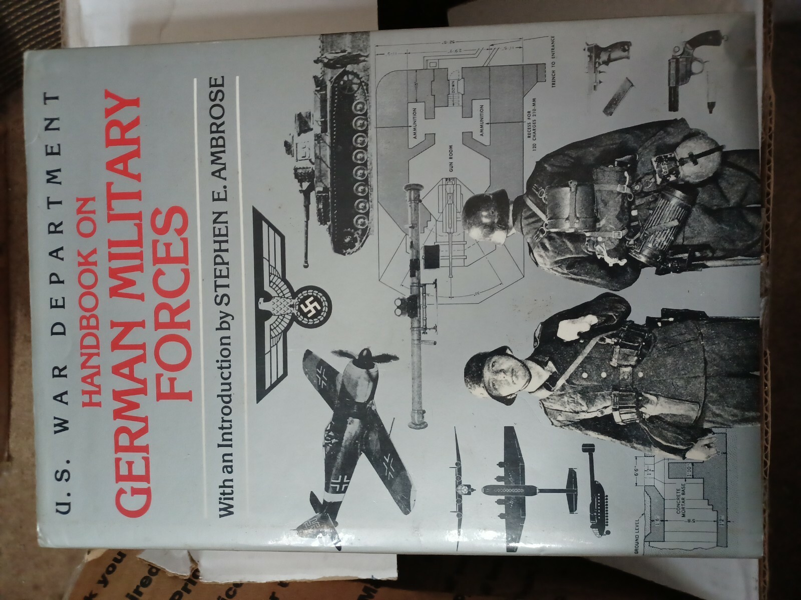 U.S. War Department Handbook on German Military Forces Stephen E. Ambrose HCDJ