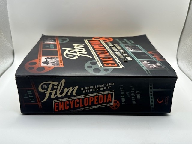 Film Encyclopedia 7th Edition The Complete Guide to Film & the Film Industry