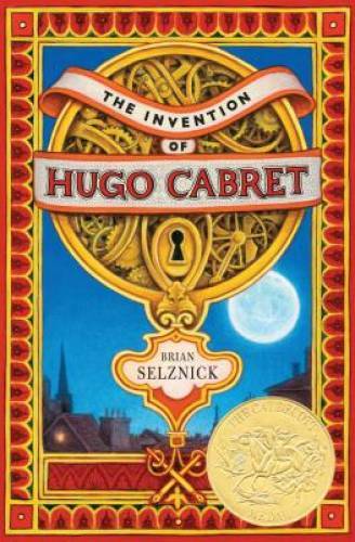 The Invention of Hugo Cabret – Hardcover By Selznick, Brian – GOOD