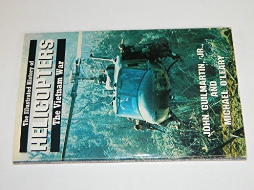 HELICOPTERS #11 (ILLUSTRATED HISTORY OF THE VIETNAM WAR) By John Francis Mint