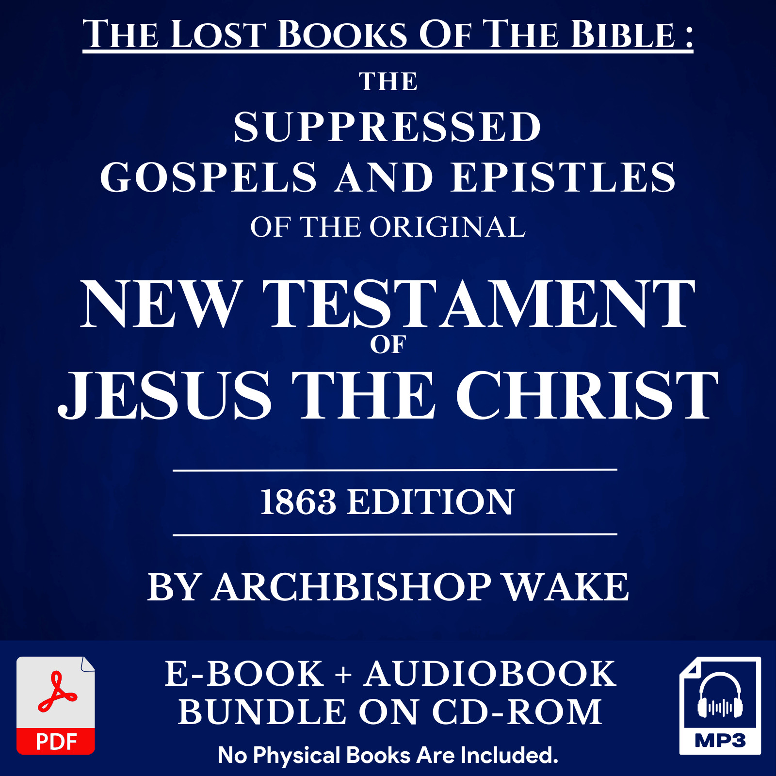 Lost Books of Bible – Suppressed Gospels New Testament E-Book + Audiobook Bundle