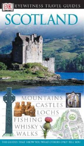 Scotland (Eyewitness Travel Guides) – Flexibound By Clough, Juliet – GOOD