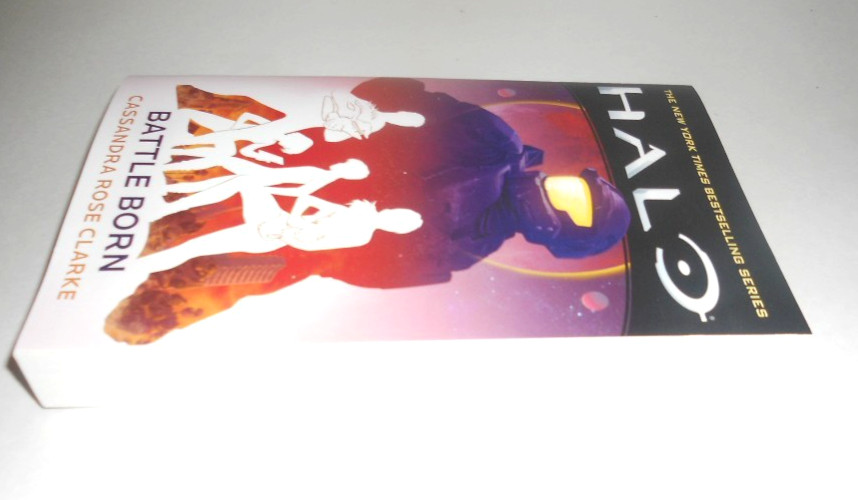 Halo: Battle Born Cassandra Rose Clark (Paperback) LN*