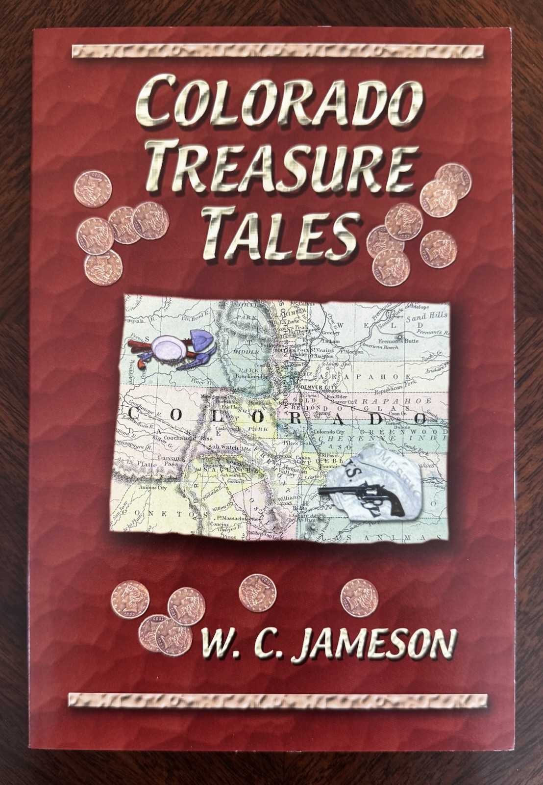 COLORADO TREASURE TALES by W. C. Jameson 2001 PB NEW