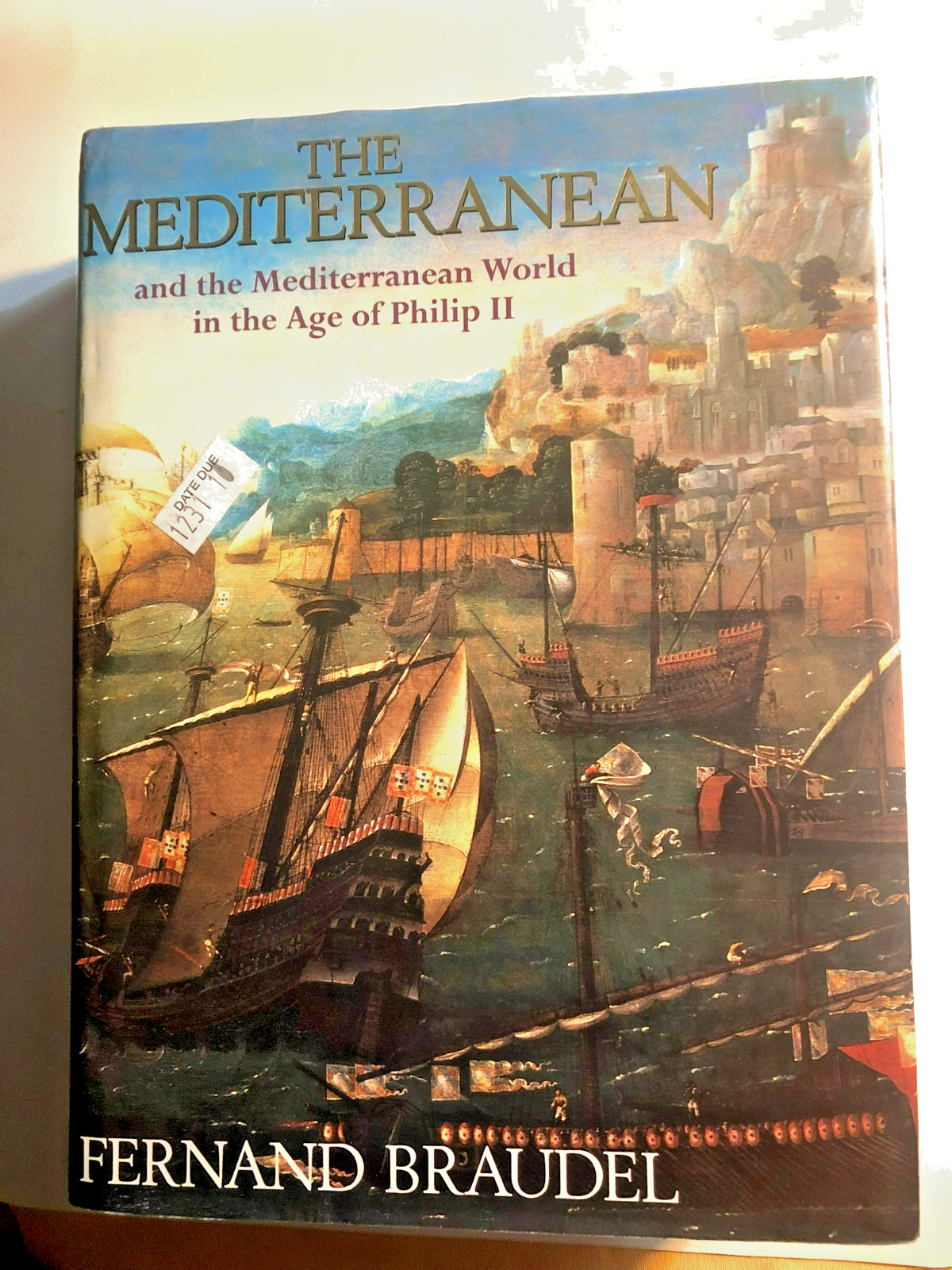 RARE! THE MEDITERRANEAN & THE MEDITERRANEAN WORLD IN THE AGE By Fernand Braudel