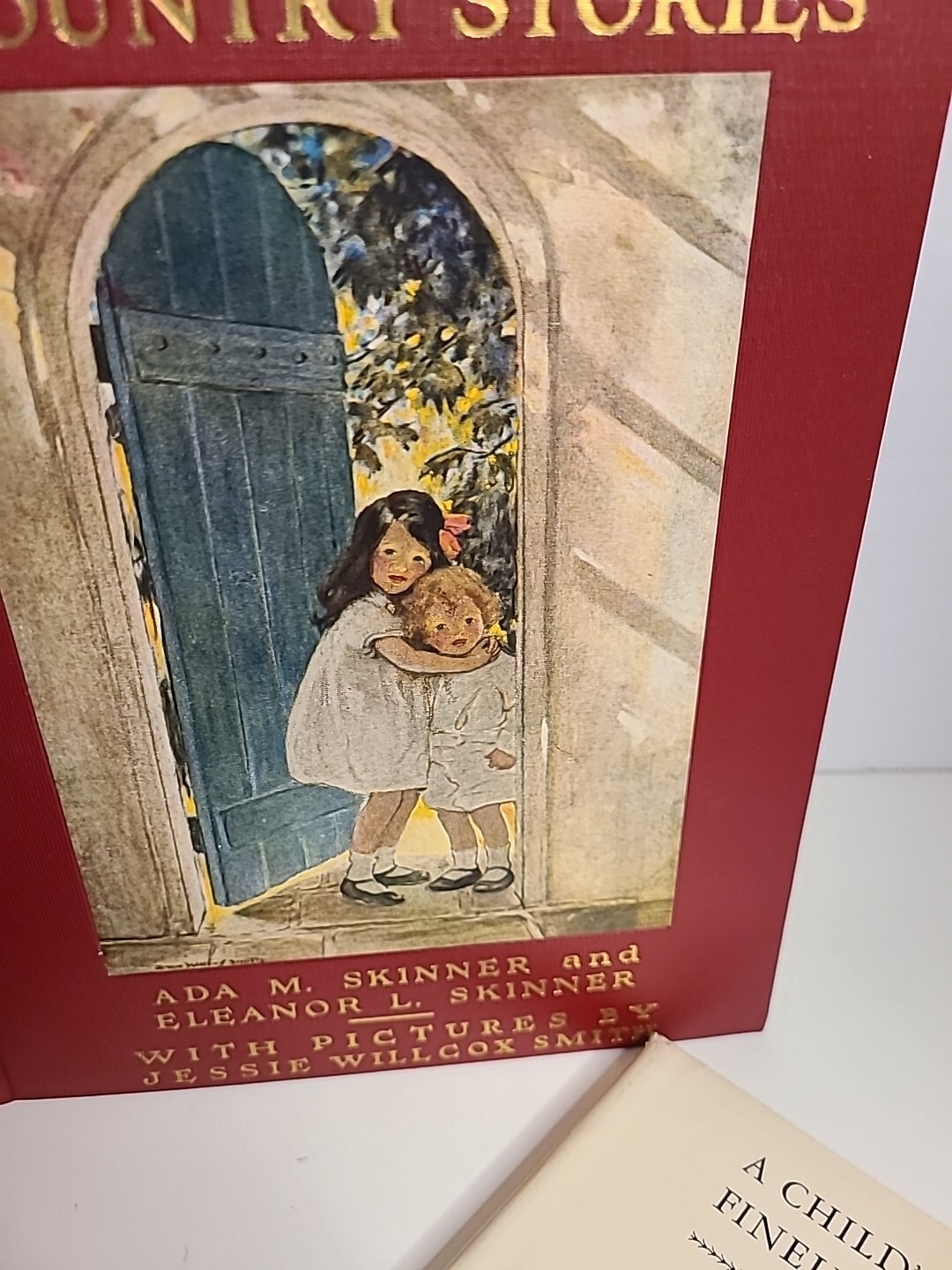 A Child’s Book Of Country Stories by Ada M. Skinner And Eleanor L. Skinner 1935