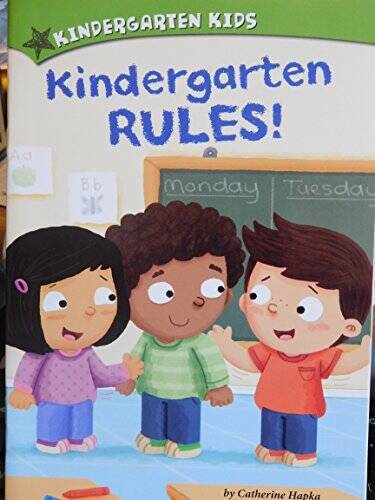 Kindergarten Rules! – Paperback By Catherine hapka – GOOD