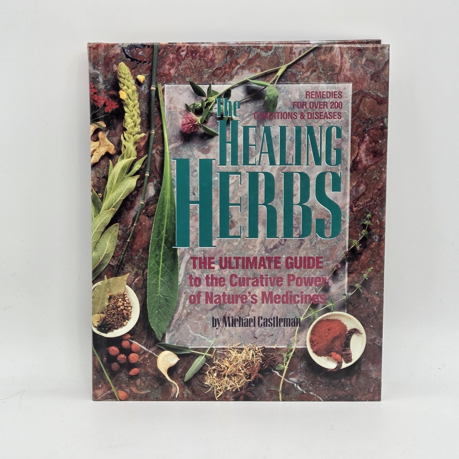 The Healing Herbs by Michael Castleman Ultimate Guide Remedies VTG 1991