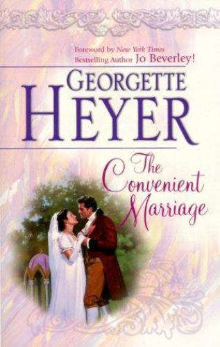 The Convenient Marriage by Georgette Heyer