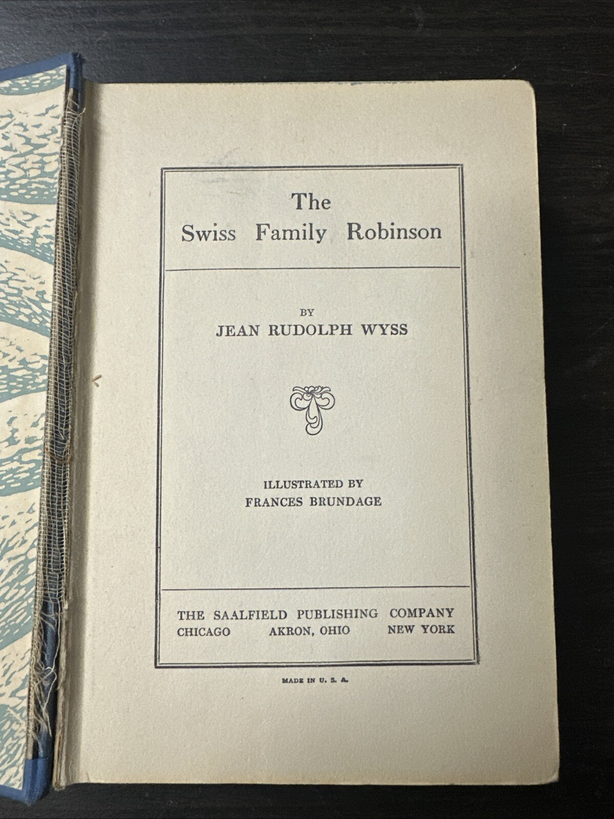 Vintage Swiss Family Robinson Old Hardcover RARE Book 250 Pages