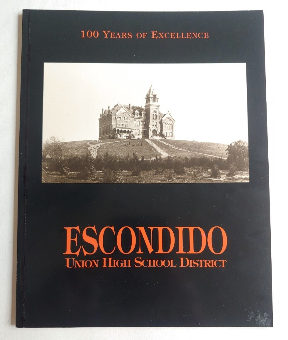 Escondido Union High School History, 100 Years of Excellence